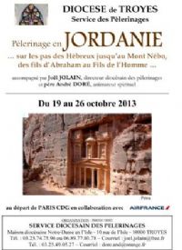 Pélerinage en Jordanie. Du 19 au 26 octobre 2013 à Troyes. Aube. 